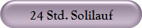 24 Std. Solilauf