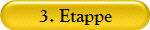 3. Etappe